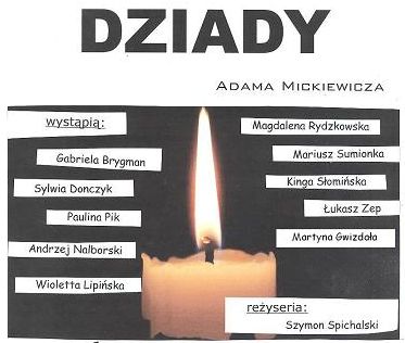 Mickiewiczowskie „Dziady” w blasku świec