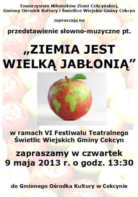Ziemia jest wielkim jabłkiem – ciekawa propozycja teatralna