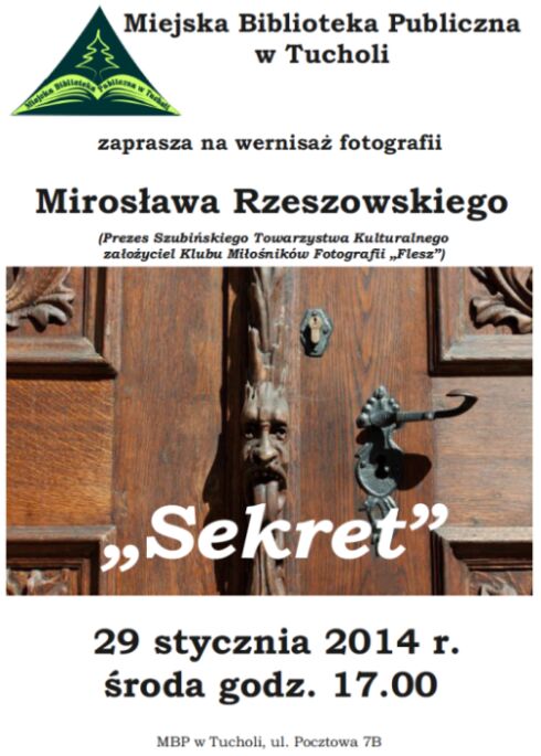 Wystawa fotografii Mirosława Rzeszowskiego