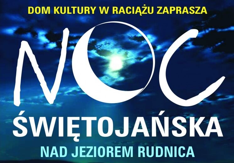 Noc Świętojańska w Raciążu