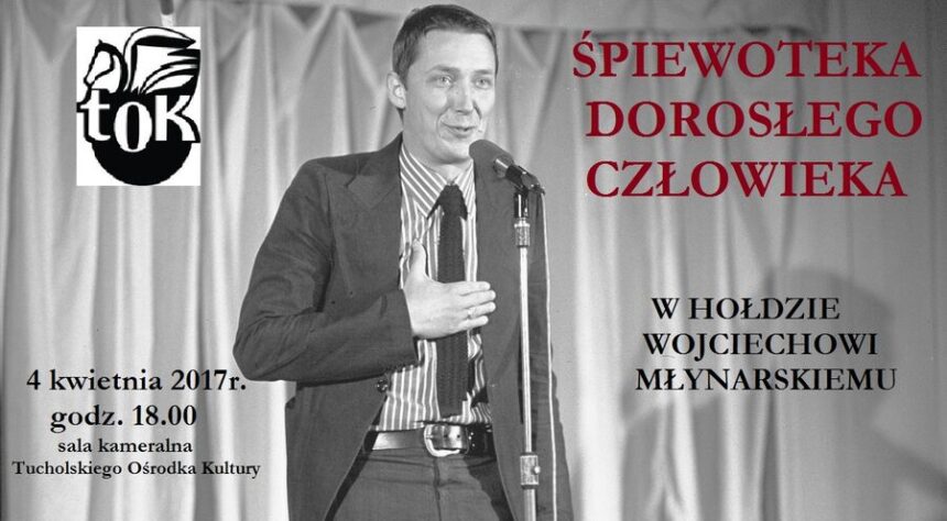 Śpiewoteka w hołdzie Wojciechowi Młynarskiemu