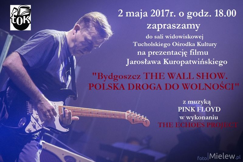 Film „Bydgoszcz THE WALL Show, Polska droga do wolności” w TOK-u