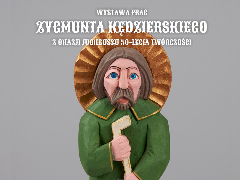 Jubileuszowa wystawa Zygmunta Kędzierskiego