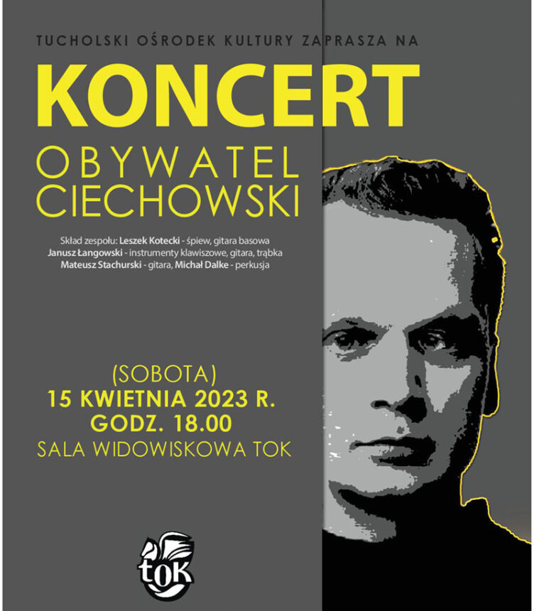 Koncert „Obywatel Ciechowski” w Tucholi