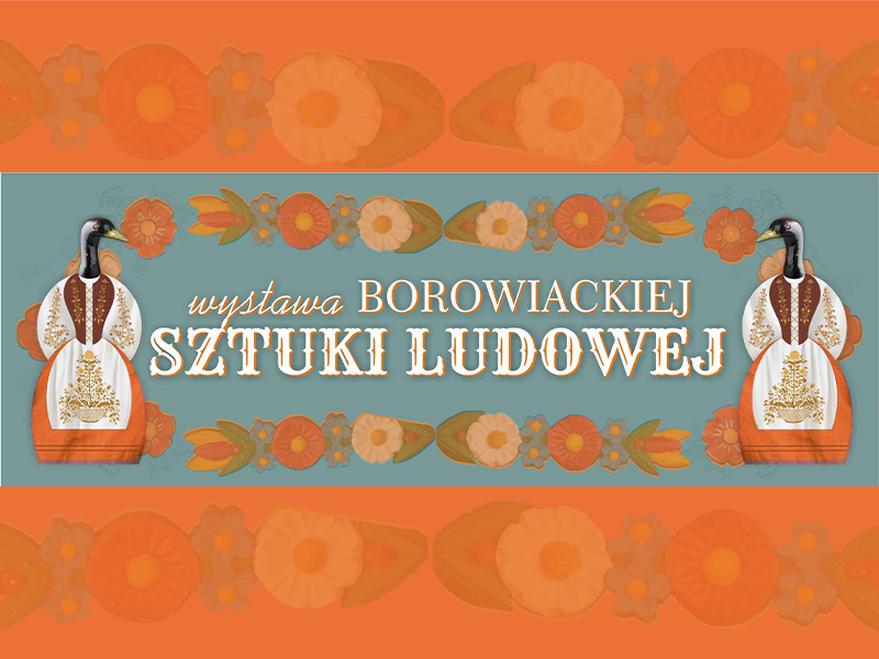 Wystawa Borowiackiej Sztuki Ludowej w Tucholskim Ośrodku Kultury