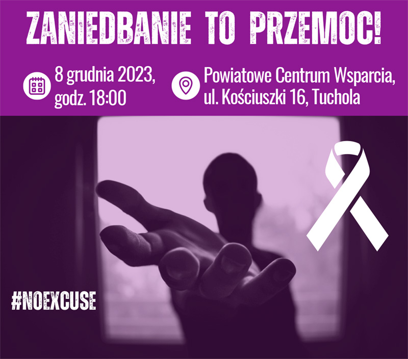 ZANIEDBANIE TO PRZEMOC – konferencja