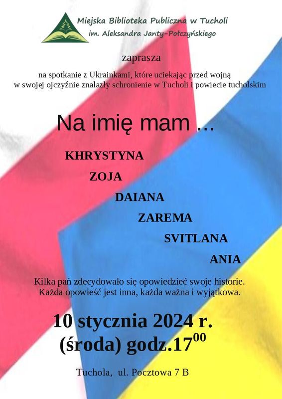 Uciekały przed wojną, trafiły do Tucholi