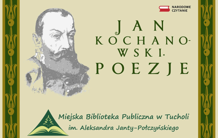 Narodowe czytanie w Tucholi – twórczość Jana Kochanowskiego